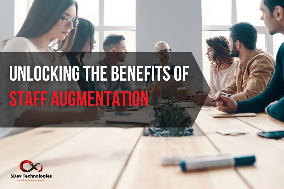 Unlocking the Benefits of Staff Augmentation