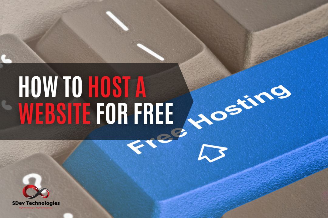 How to Host a Website for Free: Exploring Budget-Friendly Options