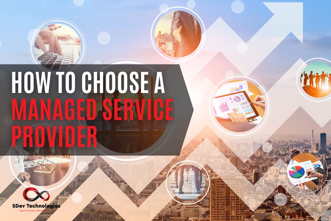 How to Choose a Managed Service Provider