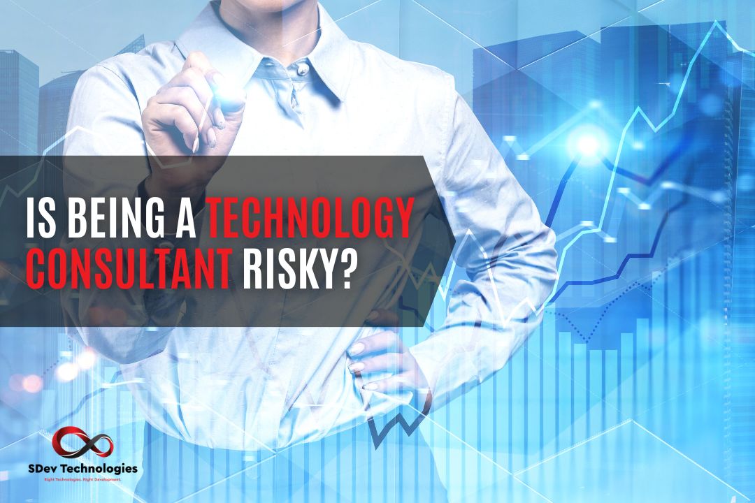 Is Being a Technology Consultant Risky? Unveiling the Pros and Cons