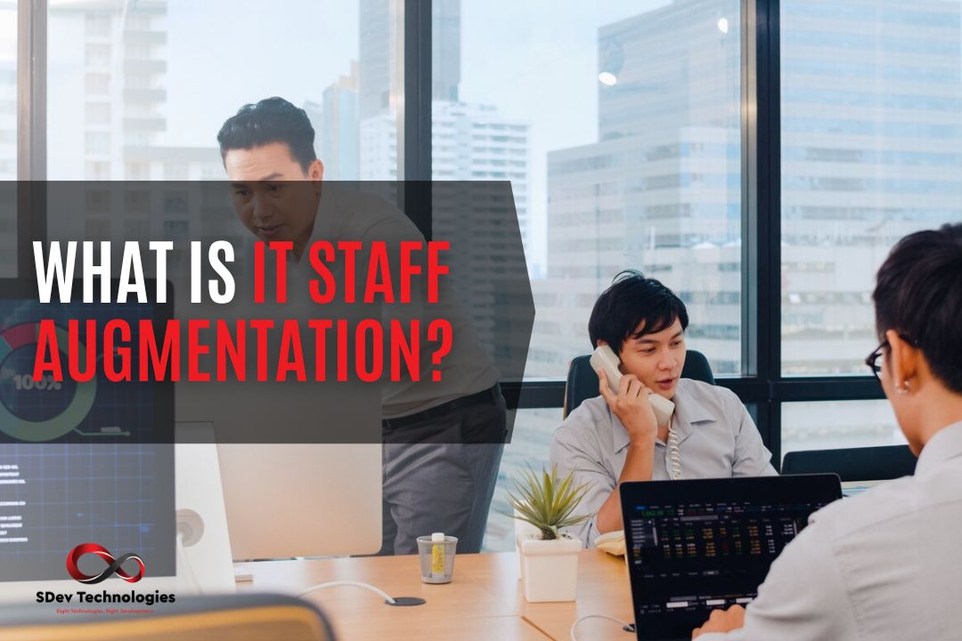 What Is IT Staff Augmentation?